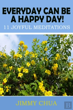 Bertrand.pt - Everyday Can Be A Happy Day! 11 Joyful Meditations