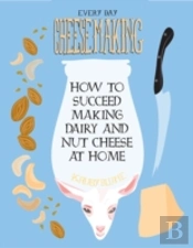 Everyday Cheesemaking
