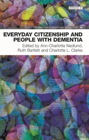 Everyday Citizenship And People With Dementia