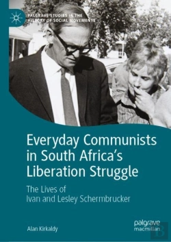 Bertrand.pt - Everyday Communists In South Africa'S Liberation Struggle