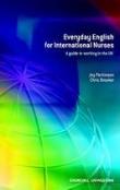 Everyday English For International Nurses