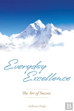 Bertrand.pt - Everyday Excellence: The Art Of Success