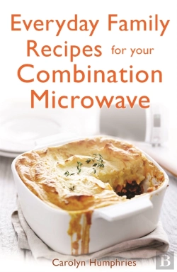 Bertrand.pt - Everyday Family Recipes For Your Combination Microwave