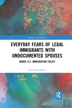 Bertrand.pt - Everyday Fears Of Legal Immigrants With Undocumented Spouses
