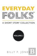 Everyday Folks, Volume 2