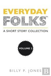 Everyday Folks, Volume 2