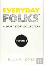 Everyday Folks, Volume 2