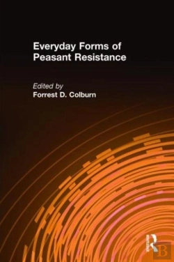 Bertrand.pt - Everyday Forms Of Peasant Resistance