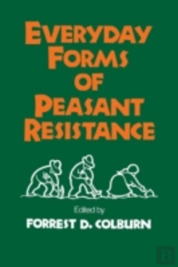 Bertrand.pt - Everyday Forms Of Peasant Resistance