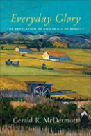 Everyday Glory Â€“ The Revelation Of God In All Of Reality