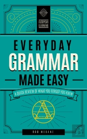 Everyday Grammar Made Easy