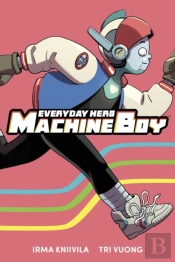 Everyday Hero Machine Boy