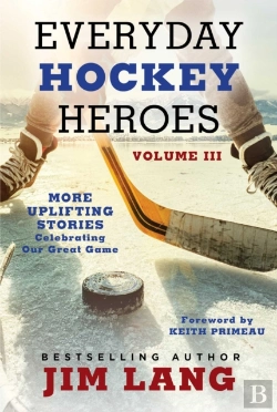 Bertrand.pt - Everyday Hockey Heroes, Volume Iii