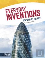 Everyday Inventions Inspired By Nature