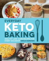 Everyday Keto Baking