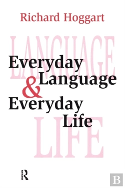 Bertrand.pt - Everyday Language And Everyday Life