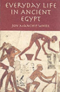 Everyday Life In Ancient Egypt