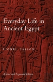 Everyday Life In Ancient Egypt