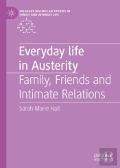 Everyday Life In Austerity