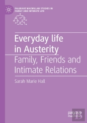 Everyday Life In Austerity