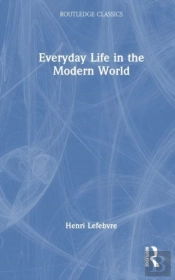 Everyday Life In The Modern World