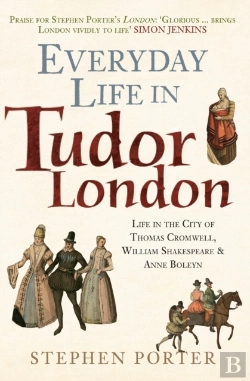 Bertrand.pt - Everyday Life In Tudor London