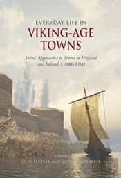 Everyday Life In Viking-Age Towns
