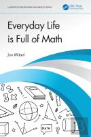 Everyday Life Is Full Of Math