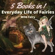 Everyday Life Of Fairies