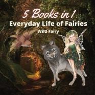 Everyday Life Of Fairies
