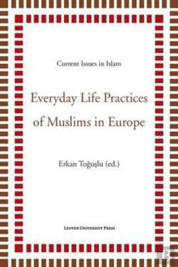 Bertrand.pt - Everyday Life Practices Of Muslims In Europe