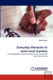 Everyday Literacies In Semi-Rural Gambia