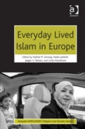Everyday Lived Islam In Europe