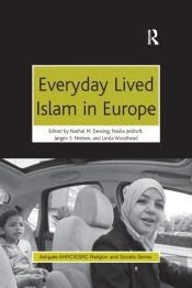 Everyday Lived Islam In Europe