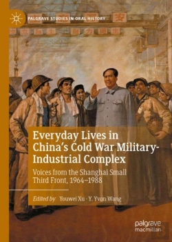 Bertrand.pt - Everyday Lives In China'S Cold War Military-Industrial Complex