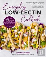 Everyday Low-Lectin Cookbook