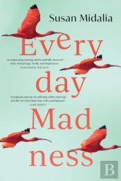 Everyday Madness