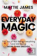 Everyday Magic