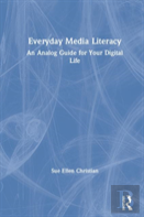 Everyday Media Literacy