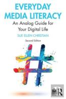 Everyday Media Literacy