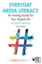 Everyday Media Literacy