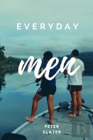 Everyday Men