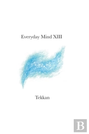 Everyday Mind Xiii