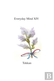 Everyday Mind Xiv