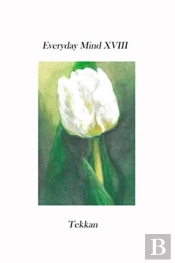 Everyday Mind Xviii