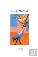 Everyday Mind Xxi