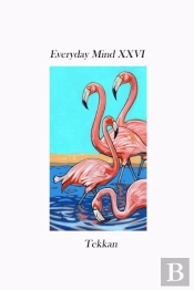 Everyday Mind Xxvi
