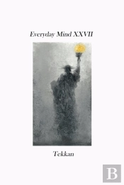 Everyday Mind Xxvii