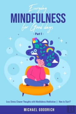 Bertrand.pt - Everyday Mindfulness For Good Days