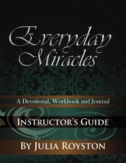 Bertrand.pt - Everyday Miracles Instructor'S Guide